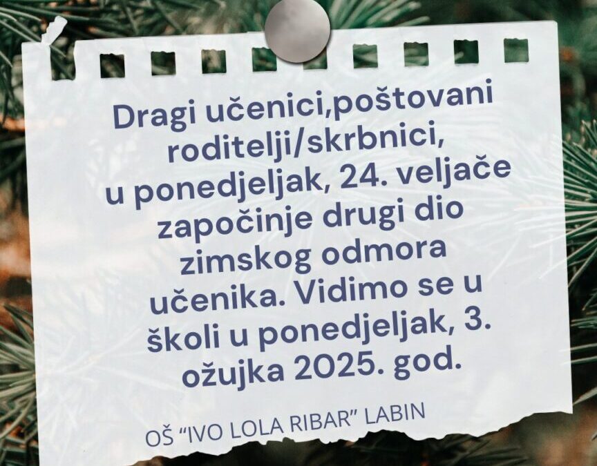 OBAVIJEST O DRUGOM DIJELU ZIMSKOG ODMORA UČENIKA